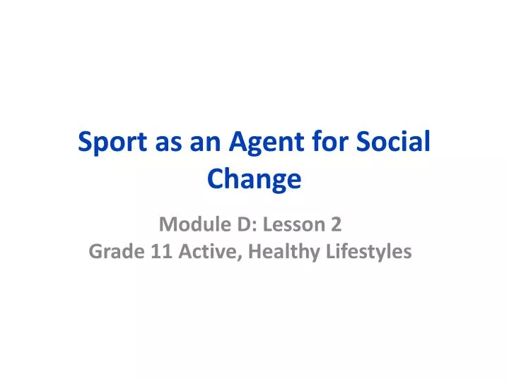 sport as an agent for social change