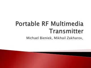 Portable RF Multimedia Transmitter