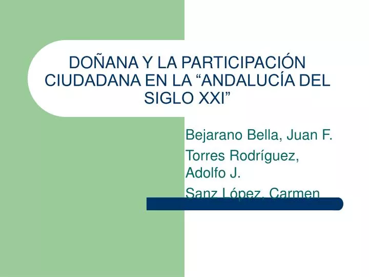 do ana y la participaci n ciudadana en la andaluc a del siglo xxi