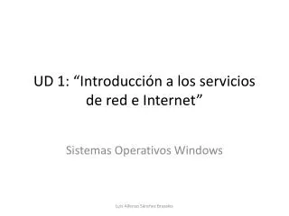 ud 1 introducci n a los servicios de red e internet
