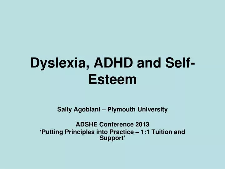 dyslexia adhd and self esteem