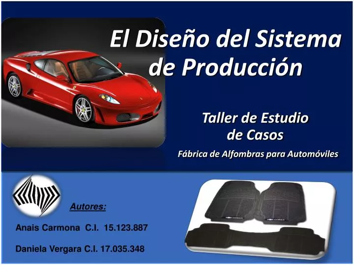 el dise o del sistema de producci n