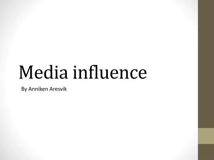 media influence