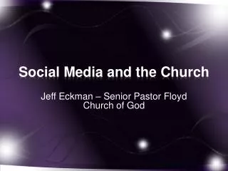 Social Media and the Church