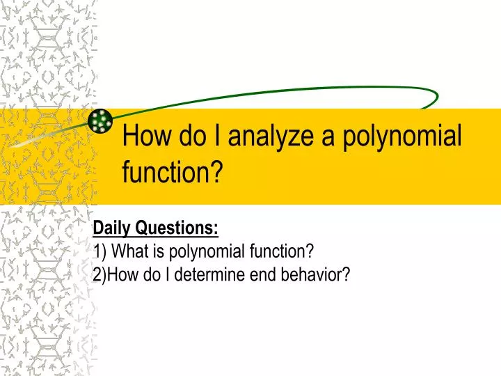 how do i analyze a polynomial function