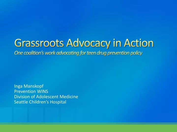 grassroots advocacy in action one coalition s work advocating for teen drug prevention policy