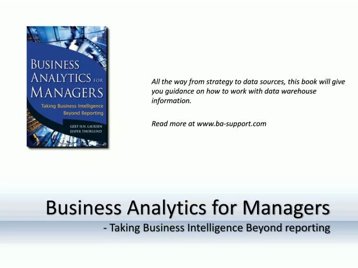business analytics for managers taking business intelligence beyond reporting