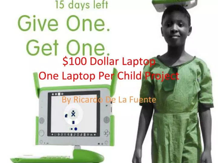 100 dollar laptop one laptop per child project