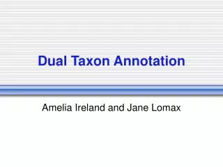 Dual Taxon Annotation