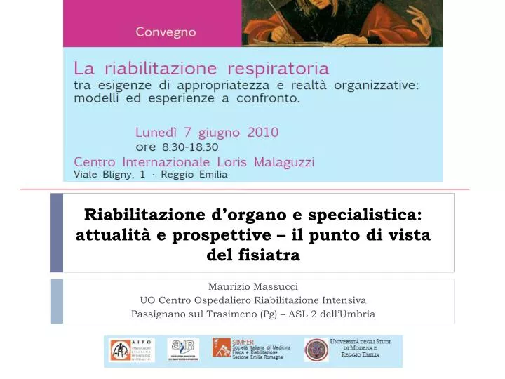 riabilitazione d organo e specialistica attualit e prospettive il punto di vista del fisiatra