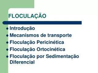 flocula o