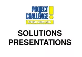 SOLUTIONS PRESENTATIONS