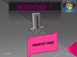 WİNDOWS 7 - slide 1