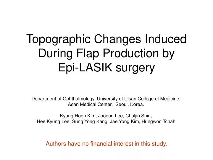 topographic changes induced during flap production by epi lasik surgery