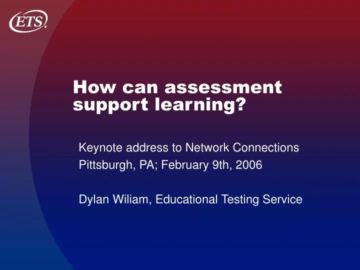 how can assessment support learning