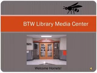 BTW Library Media Center