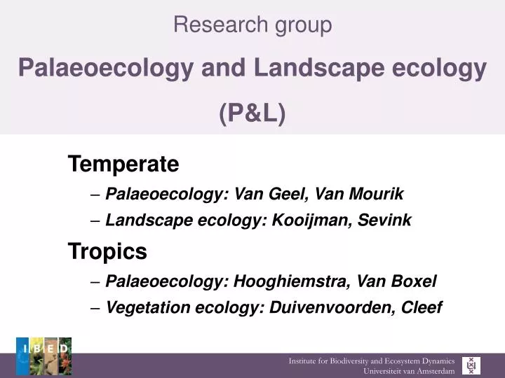research group palaeoecology and landscape ecology p l