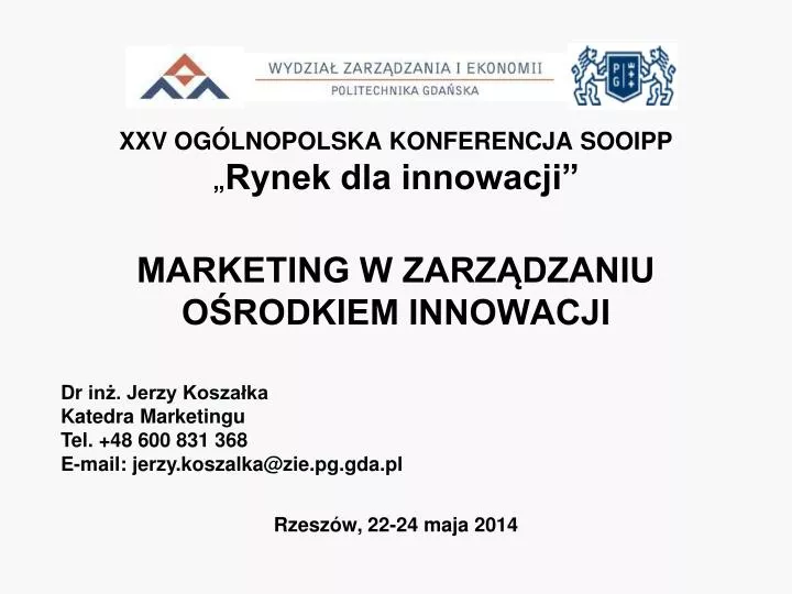 xxv og lnopolska konferencja sooipp rynek dla innowacji