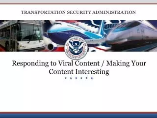 Responding to Viral Content / Making Your Content Interesting