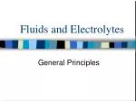 Fluids and Electrolytes - slide 1