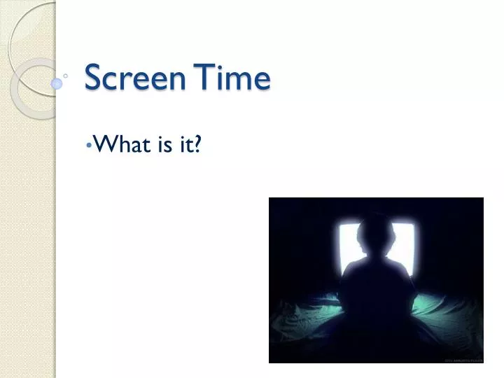 screen time