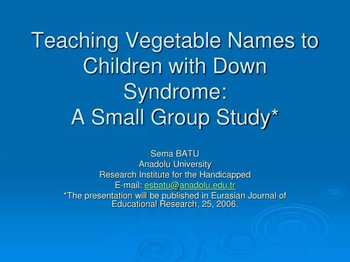 teaching vegetable names to children with down syndrome a small group study