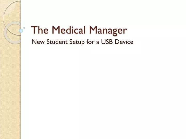 the medical manager