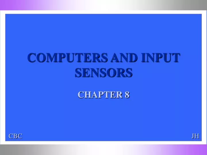 computers and input sensors
