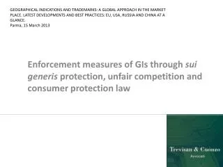Sui generis protection Unfair competition law Consumer protection law Advertising law