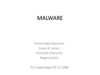 MALWARE