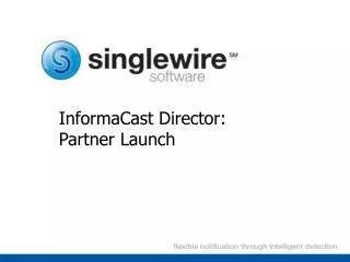 InformaCast Director: Partner Launch