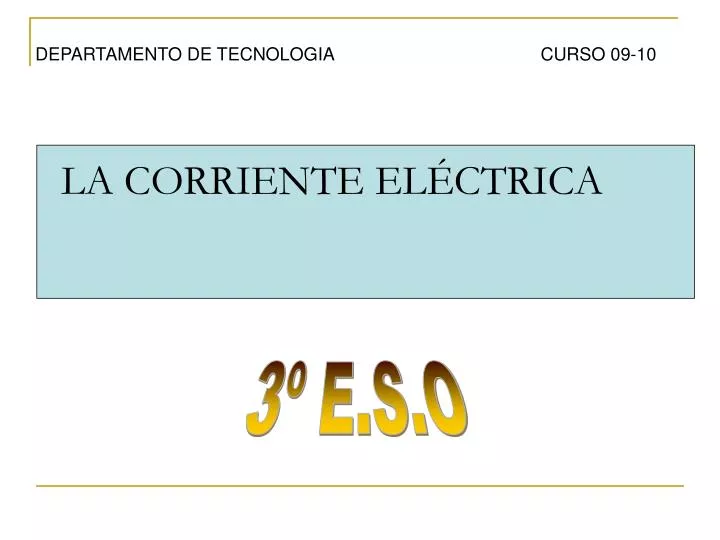 ppt la corriente elÉctrica powerpoint presentation free download