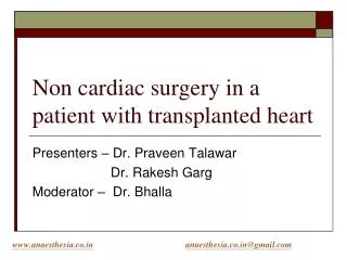 Non cardiac surgery in a patient with transplanted heart