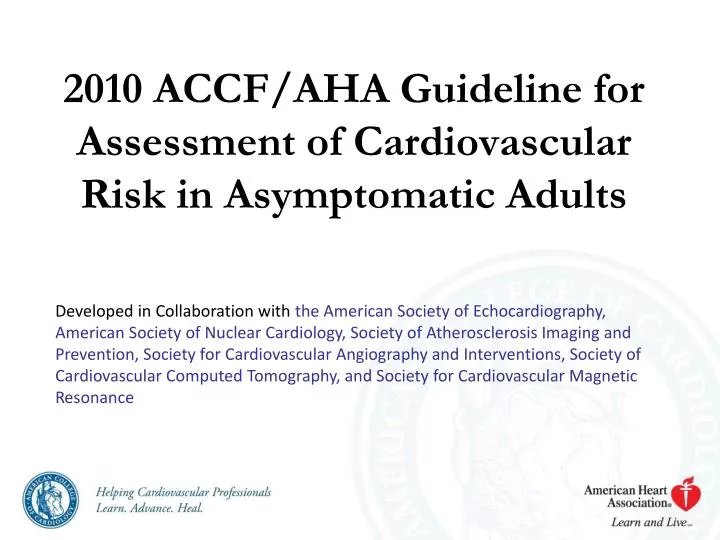 2010 accf aha guideline for assessment of cardiovascular risk in asymptomatic adults