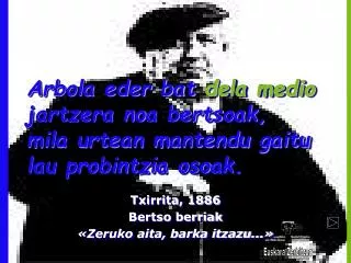 Txirrita, 1886 Bertso berriak «Zeruko aita, b arka itzazu...»