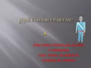 qu es un rey para m