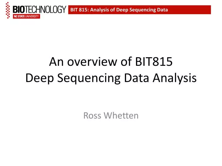 an overview of bit815 deep sequencing data analysis