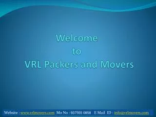 VRL Packers and Movers Ahmedabad, Bangalore, Jamnagar