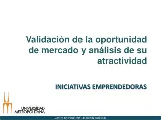 validaci n de la oportunidad de mercado y an lisis de su atractividad