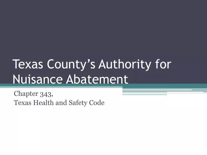 texas county s authority for nuisance abatement