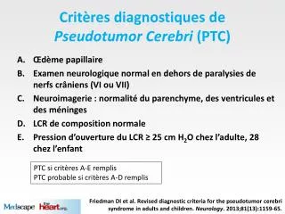 Critères diagnostiques de Pseudotumor Cerebri (PTC)
