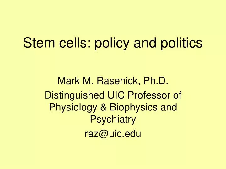 stem cells policy and politics