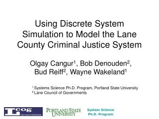 Using Discrete System Simulation to Model the Lane County Criminal Justice System
