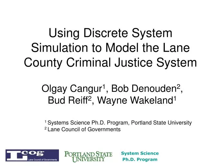 using discrete system simulation to model the lane county criminal justice system