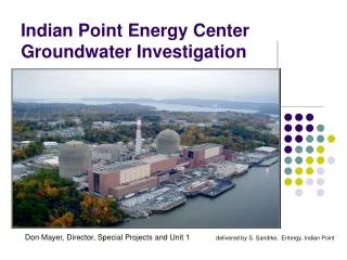 Indian Point Energy Center Groundwater Investigation