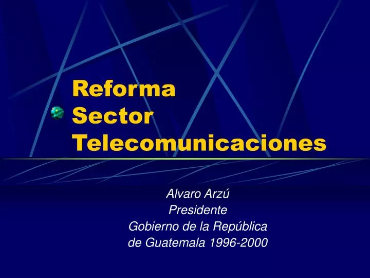 reforma sector telecomunicaciones