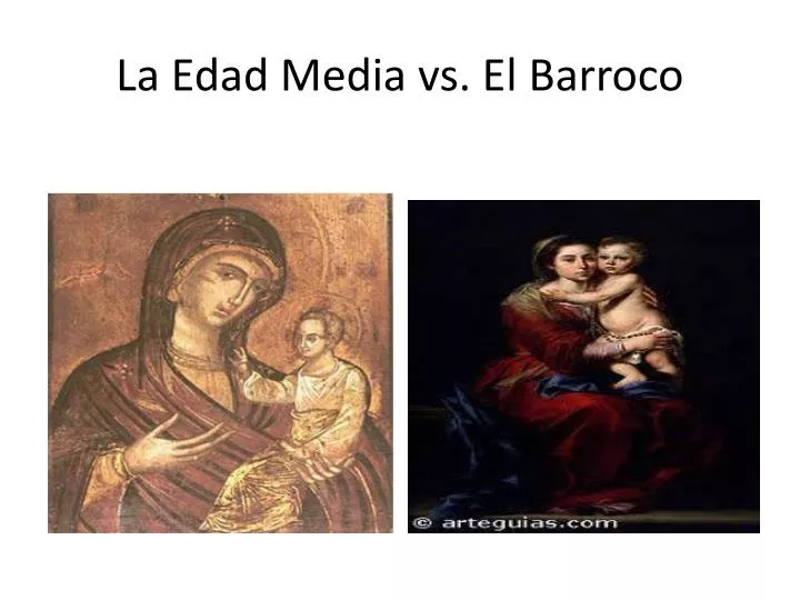 la edad media vs el barroco
