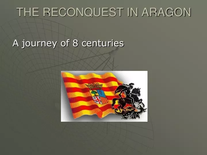 the reconquest in aragon
