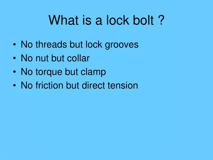what is a lock bolt