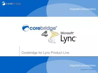 Corebridge for Lync Product Line